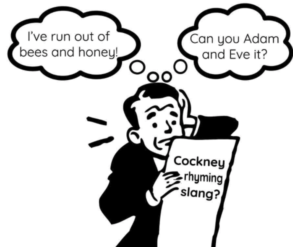 Cockney rhyming slang www.jimmimonk.com